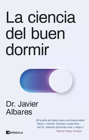 LA CIENCIA DEL BUEN DORMIR LA CIENCIA DEL BUEN DORMIR