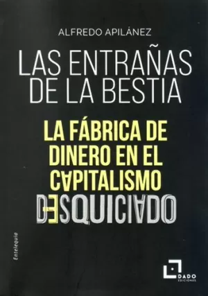LAS ENTRAÑAS DE LA BESTIA