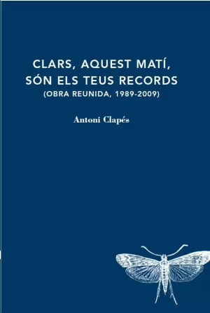 CLARS, AQUEST MATÍ, SÓN ELS TEUS RECORDS
