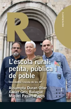 LESCOLA RURAL: PETITA, PÚBLICA I DE POBLE