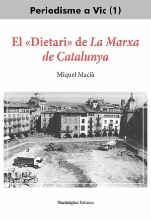 EL DIETARI DE LA MARXA DE CATALUNYA (1989-1995)