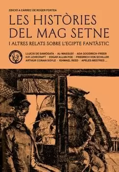 LES HISTÒRIES DEL MAG SETNE I ALTRES RELATS DE LEGIPTE FANTÀSTIC