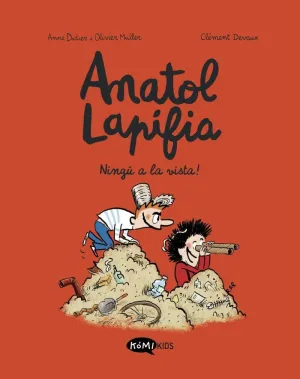ANATOL LAPIFIA VOL.3  NINGÚ A LA VISTA!