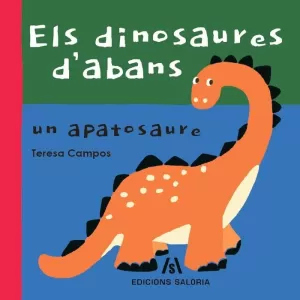ELS DINOSAURES D'ABANS ELS DINOSAURES D'ABANS