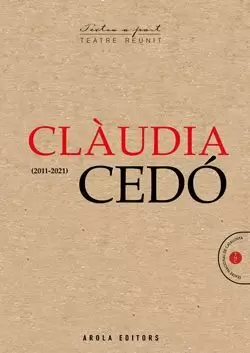 CLAUDIA CEDO (2011-2021) TEATRE REUNIT