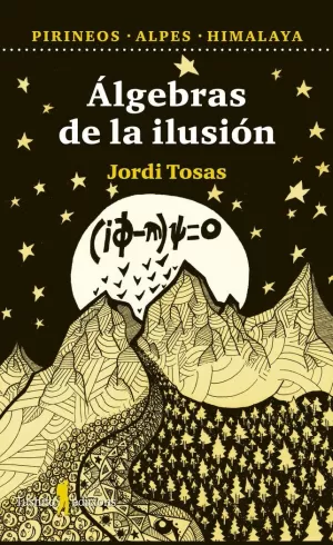 ÁLGEBRAS DE LA ILUSIÓN