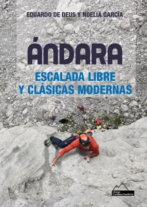ÁNDARA. ESCALADA LIBRE Y CLÁSICAS MODERNAS.
