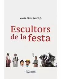 ESCULTORS DE LA FESTA