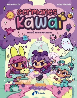 LES GERMANES KAWAII. MISSIÓ AL RIU DE COLORS