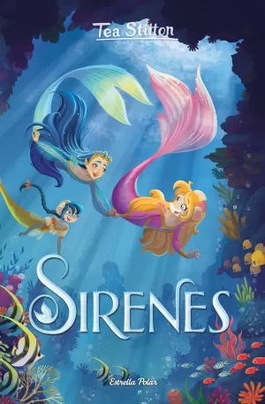 TEA STILTON: SIRENES