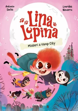 LINA LUPINA 2 :MISTERI A VAMP CITY