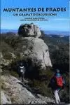 MUNTANYES DE PRADES MUNTANYES DE PRADES