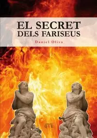 EL SECRET DELS FARISEUS