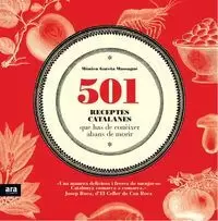 501 RECEPTES CATALANES QUE HAS DE CONÈIXER ABANS DE MORIR 501 RECEPTES CATALANES QUE HAS DE CONÈIXER ABANS DE MORIR