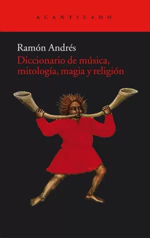 DICCIONARIO DE MÚSICA, MITOLOGÍA, MAGIA Y RELIGIÓN