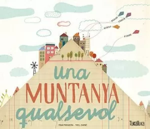 UNA MUNTANYA QUALSEVOL