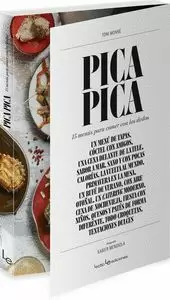 PICA PICA. 15 MENÚS PARA COMER CON LOS DEDOS