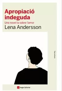APROPIACIÓ INDEGUDA APROPIACIÓ INDEGUDA