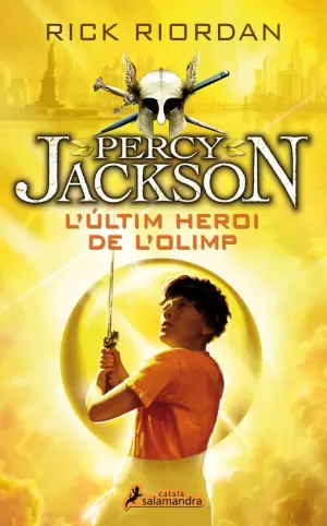 L'ÚLTIM HEROI DE L'OLIMP (PERCY JACKSON I ELS DÉUS DE L'OLIMP 5) L'ÚLTIM HEROI DE L'OLIMP (PERCY JACKSON I ELS DÉUS DE L'OLIMP 5)