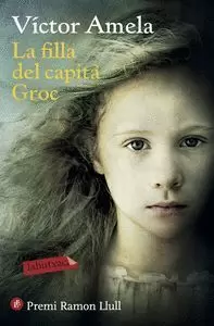 LA FILLA DEL CAPITA GROC