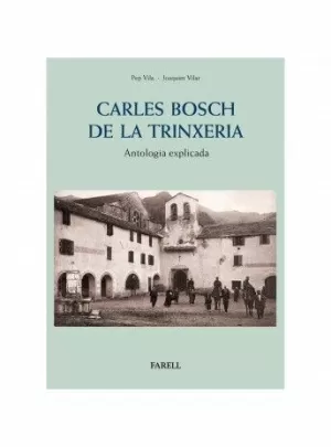 CARLES BOSCH DE LA TRINXERIA