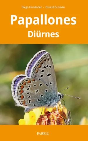 PAPALLONES DIÜRNES DE CATALUNYA PAPALLONES DIÜRNES DE CATALUNYA