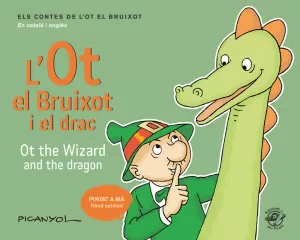 L'OT EL BRUIXOT I EL DRAC - OT THE WIZARD AND THE DRAGON