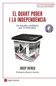 EL QUART PODER I LA INDEPENDÈNCIA