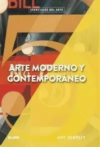 ESENCIALES ARTE. ARTE MODERNO Y CONTEMPORÁNEO