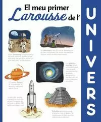 EL MEU PRIMER LAROUSSE DE L'UNIVERS