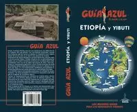 ETIOPYA Y YIBUTI 2018 (GUIA AZUL)