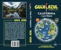 CALIFORNIA Y LAS VEGAS 2019  (GUIA AZUL)