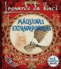 LEONARDO DA VINCI, MÁQUINAS EXTRAORDINARIAS POP-UP