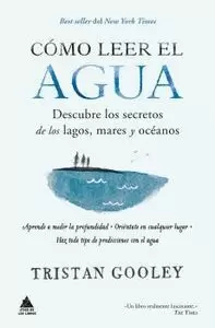 CÓMO LEER EL AGUA