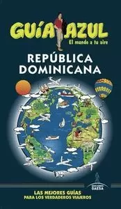 REPÚBLICA DOMINICANA (GUÍA AZUL 2019)