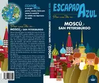 MOSCÚ Y SAN PETERSBURGO 2019 (GUIA AZUL)
