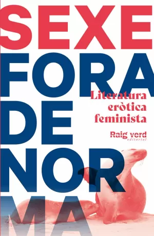 SEXE FORA DE NORMA (FOCA)