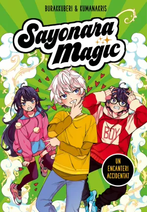 SAYONARA MAGIC 2 UN ENCANTERI ACCIDENTAT