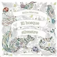 EL BOSQUE SILVESTRE