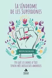 LA SÍNDROME DE LES SUPERDONES