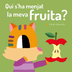 QUI S'HA MENJAT LA MEVA FRUITA - CAT