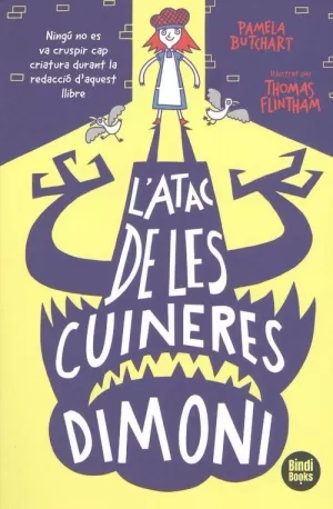 L'ATAC DE LES CUINERES DIMONI