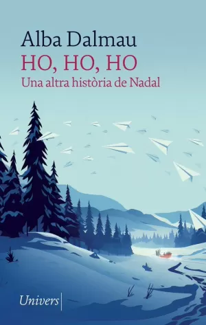 HO, HO, HO UNA ALTRA HISTÒRIA DE NADAL
