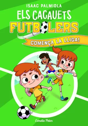 ELS CACAUETS FUTBOLERS 1. COMENÇA LA LLIGA!