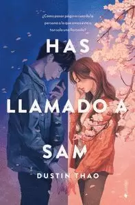 HAS LLAMADO A SAM (3ªED)