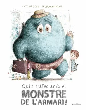 QUIN TRÀFEC AMB EL MONSTRE DE L'ARMARI!