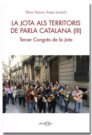 LA JOTA ALS TERRITORIS DE PARLA CATALANA (III)