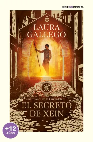 EL SECRETO DE XEIN (GUARDIANES DE LA CIUDADELA 2)