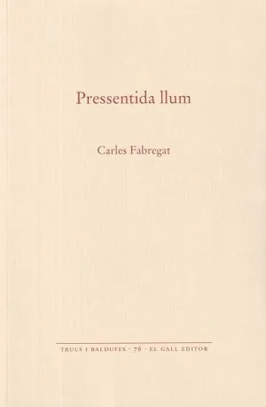 PRESSENTIDA LLUM