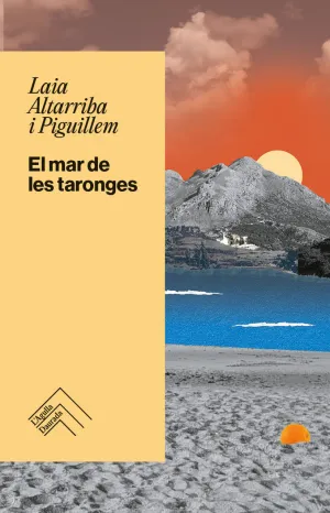 EL MAR DE LES TARONGES